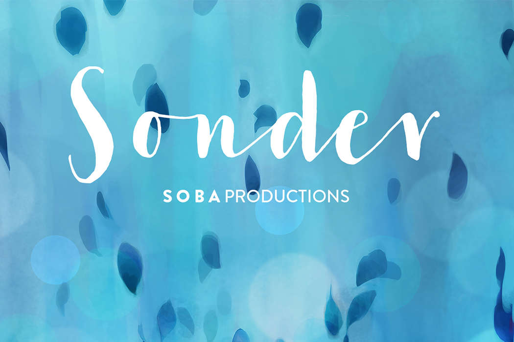 Sonder by Soba Productions