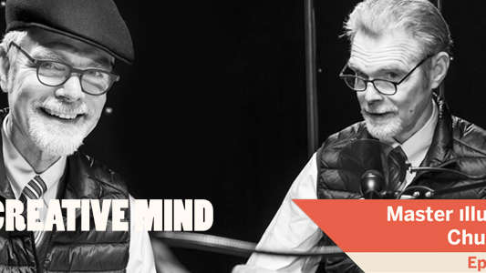 Creative Mind - Chuck Pyle - Episode 9
